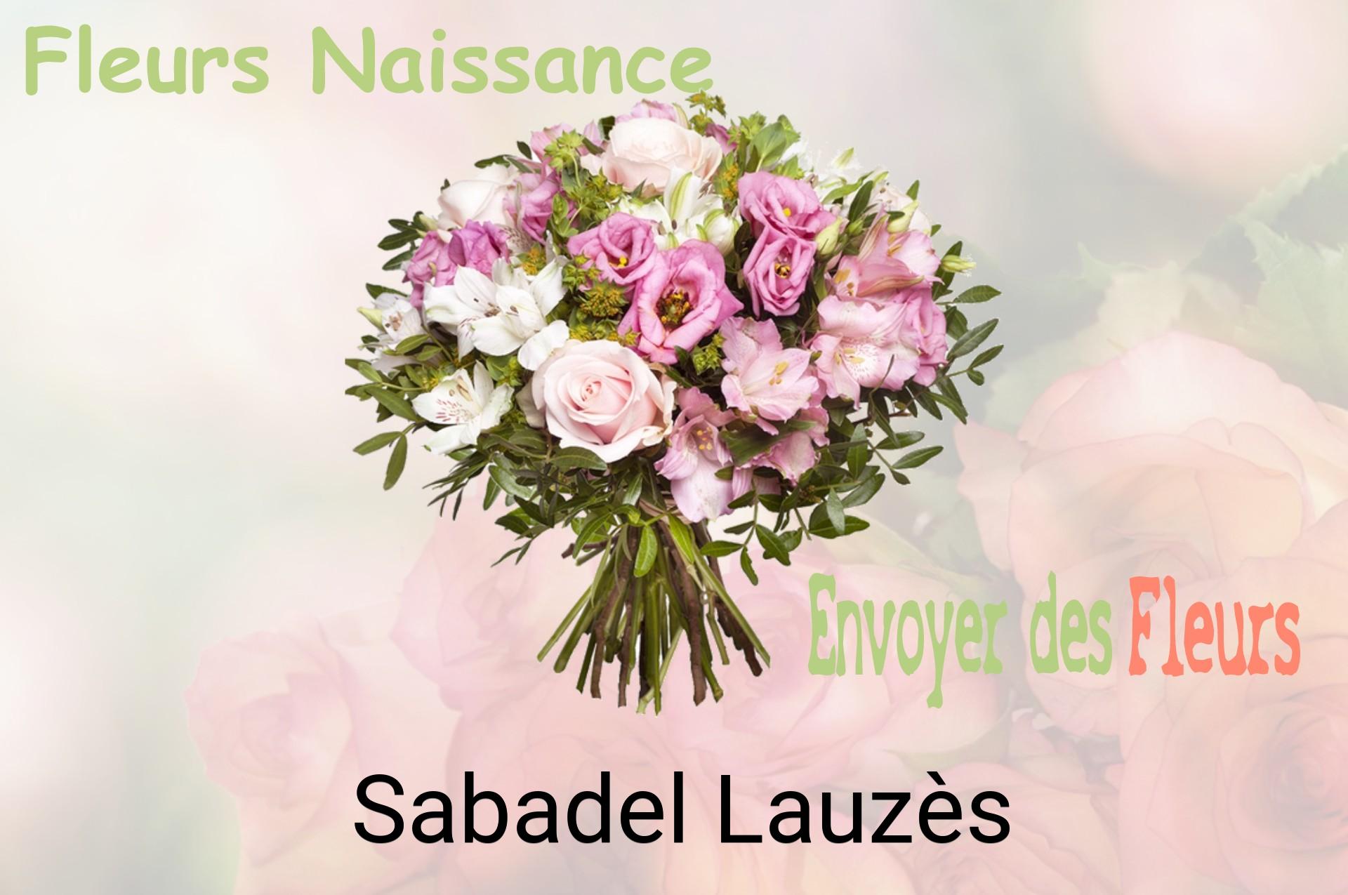 Bouquet de fleurs de naissance livré à Sabadel-Lauzès