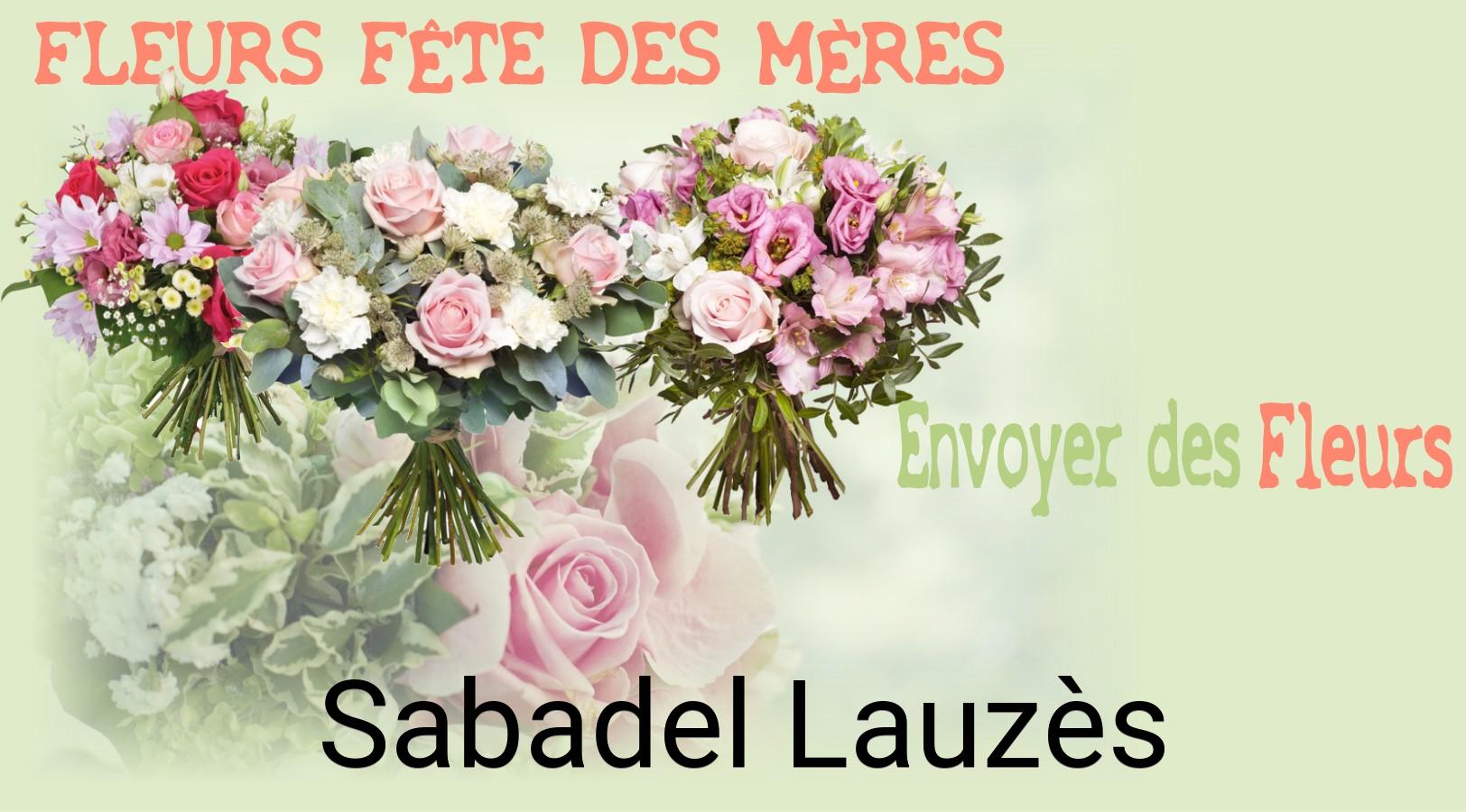 Bouquet de Fête des Mères livré à Sabadel-Lauzès